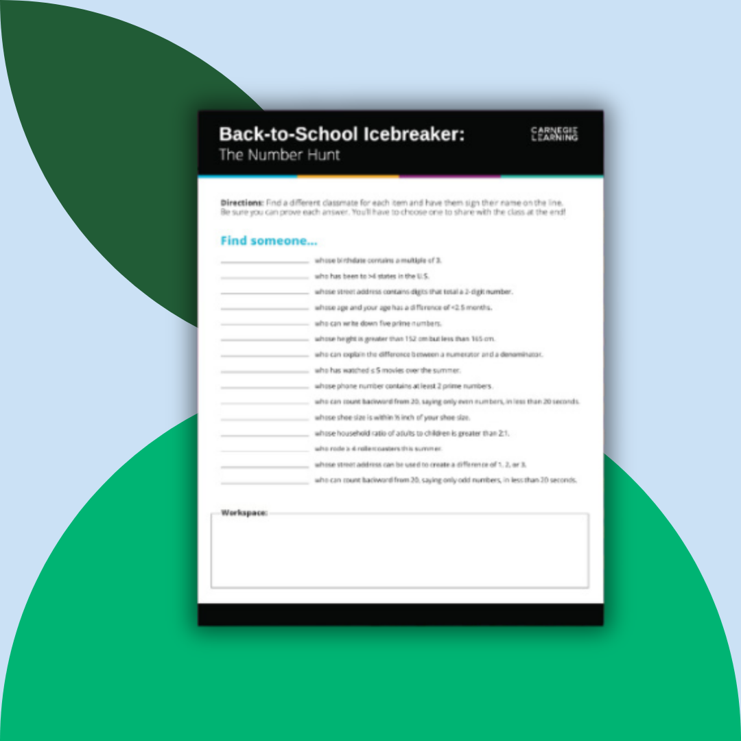 A thumbnail of a PDF that says Back-to-School Icebreaker: The Number Hunt and the Carnegie Learning logo, and the white page has instructions and an activity worksheet. Against a green and blue background