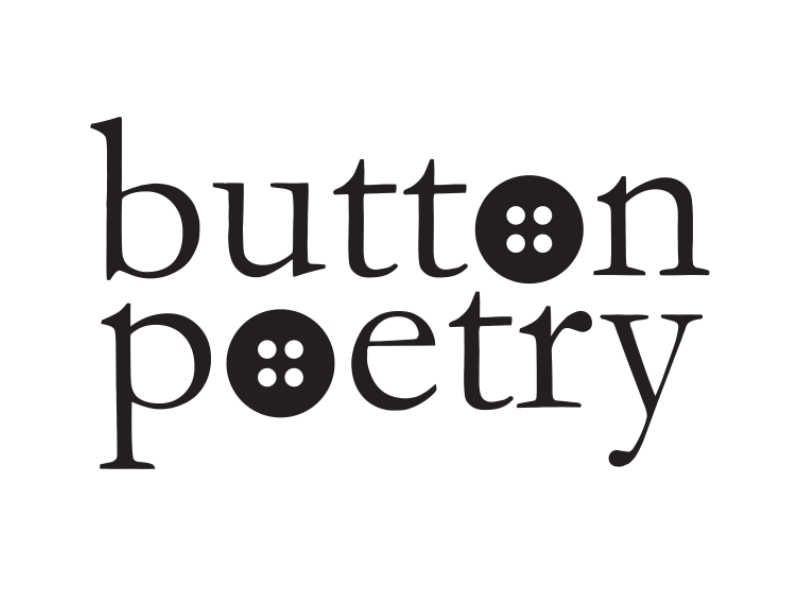 Button Poetry: a poetry media that showcases diverse and powerful voices.