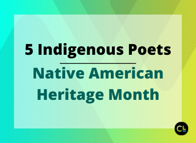 5 Indigenous Poets | Native American Heritage Month on a green background